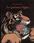 Le prince tigre. de Jiang Hong Chen