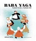 Baba Yaga. de Nathalie Parain et Nadiejda Teffi
