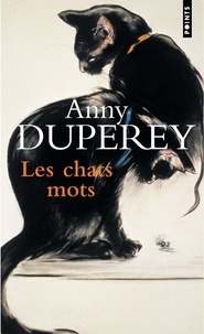 Anny Duperey - Les chats mots.