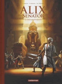 Alix Senator Tome 2 - Le dernier Pharaon