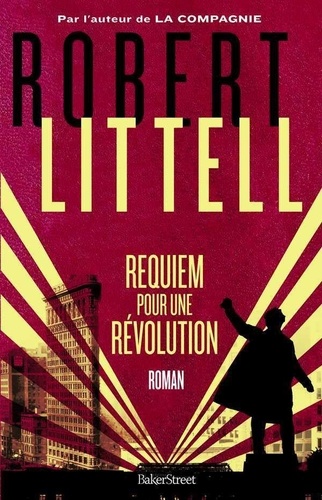 Couverture de Requiem pour une révolution : le grand roman de la révolution russe