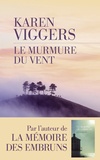 Karen Viggers - Le murmure du vent.