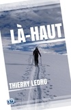 Thierry Ledru - Là-Haut.