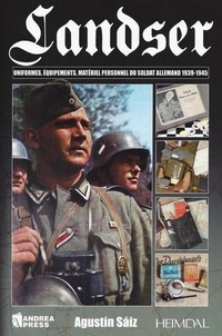 Landser  - L'équipement du soldat allemand 1939-1945 (Dos carré collé)