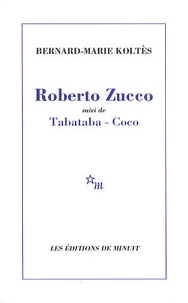 Roberto Zucco suivi de Tabataba-Coco  (Broché)