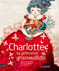 Charlotte la princesse grassouillette  (Broché)