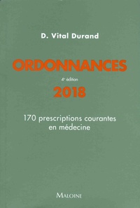 Ordonnances  - 170 prescriptions courantes en médecine (Broché)