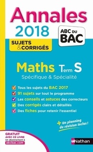 Mathématiques Tle S spécifique et spécialité  - Sujets & corrigés (Broché)