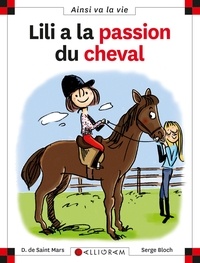 Lili a la passion du cheval  (Broché)