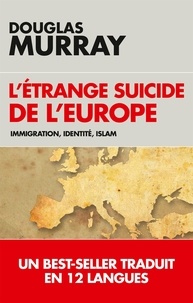 L'étrange suicide de l'Europe  (Broché)