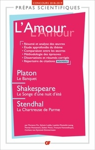 L'Amour, Platon, Shakespeare, Stendhal  - Prépas scientifiques (Broché)