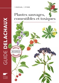 Plantes sauvages, comestibles et toxiques  (Relié)