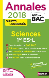 Sciences 1re ES-L  - Sujets & corrigés (Broché)