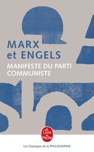 Manifeste du parti communiste (1848)  - Critique du programme de Gotha (1875) (Broché)