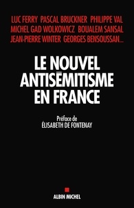Le nouvel antisémitisme en France  (Broché)
