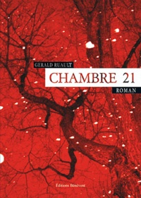 Gérald Ruault - Chambre 21.