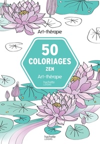 50 coloriages pour être zen  (Broché)