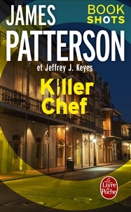 James Patterson - Killer Chef - Bookshots.