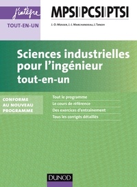 Jean-Dominique Mosser et Jean-Jacques Marchandeau - Sciences industrielles pour l'ingénieur - 1re année MPSI-PCSI-PTSI.