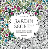 Jardin secret  - Carnet de coloriage & chasse au trésor antistress (Broché)