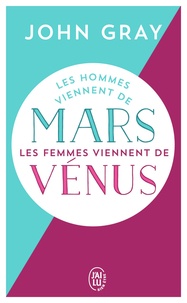Les hommes viennent de Mars, les femmes viennent de Vénus  (Broché)