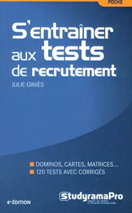 Julie Giniès - S'entraîner aux tests de recrutement.