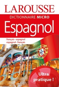 Larousse Dictionnaire Micro français-espagnol ; espagnol-français  (Broché)