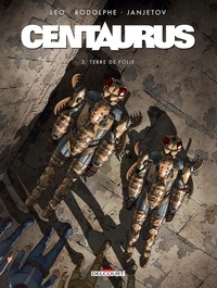 Centaurus Tome 3 (Relié)