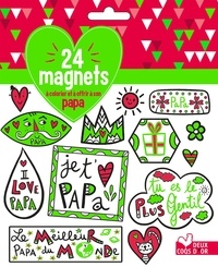 24 magnets à colorier et à offrir à son papa  (Broché)
