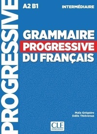 Grammaire progressive du français intermédiaire A2-B1  (Dos carré collé)