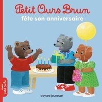 Petit Ours Brun fête son anniversaire  (Broché)