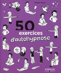 50 exercices d'autohypnose  (Broché)