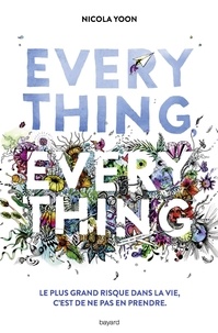 Everything, everything  (Broché)