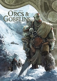 Orcs & Gobelins Tome 3 (Relié)