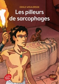 Les pilleurs de sarcophages  (Broché)