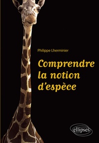 Résultat de recherche d'images pour "Comprendre la notion d'espèce par Philippe Lherminier"