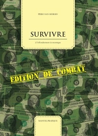 Survivre à l'effondrement économique  - Edition de combat (Broché)