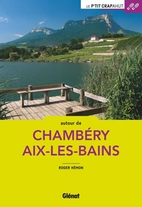 Autour de Chambéry Aix-les-Bains  (Broché)