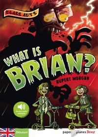 Rupert Morgan - What is Brian ? - Débutant.