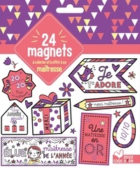 24 magnets à colorier et à offrir à sa maîtresse