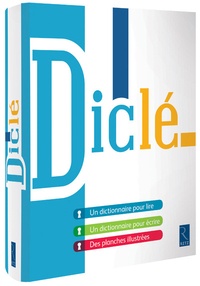 Diclé  - Dictionnaire pour lire et pour écrire (Broché)