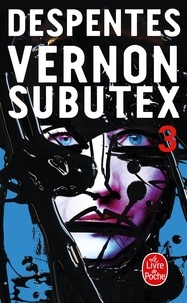 Vernon Subutex Tome 3 (Broché)