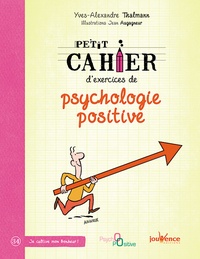 Petit cahier d'exercices de psychologie positive  (Broché)