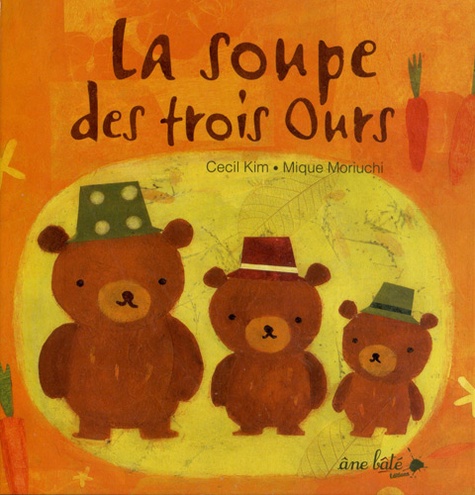Cecil Kim et Mique Moriuchi - La soupe des trois ours.