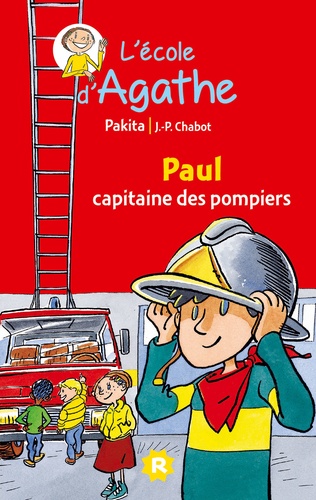 Couverture de L'Ecole d'Agathe n° 2 Paul capitaine des pompiers